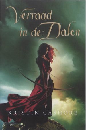 [Graceling Realm 02] • Verraad in De Dalen